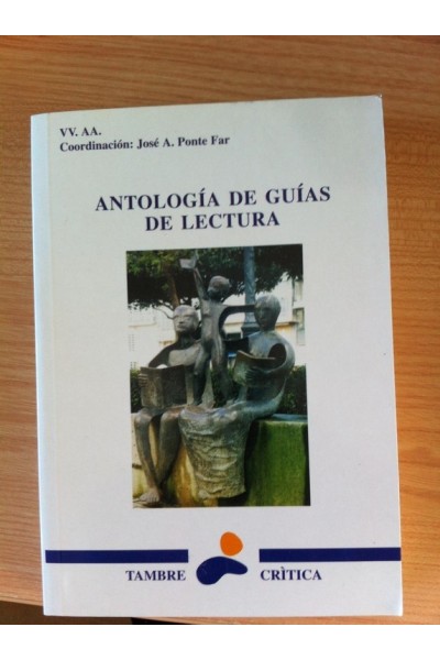 ANTOLOGÍA DE GUÍAS DE LECTURA